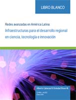 Portada - Libro blanco: Redes avanzadas en América Latina